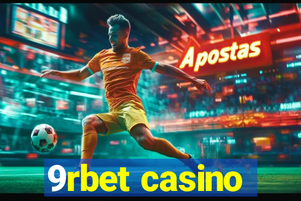 9rbet casino